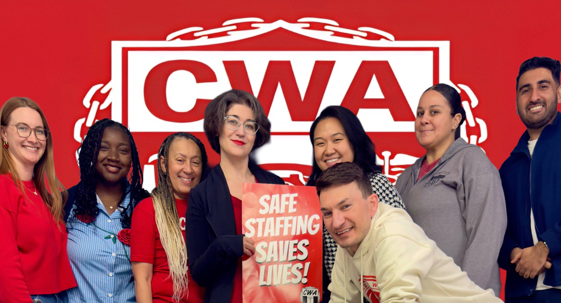 Group of nurses gathered in front of a large CWA banner holding a 'Safe Staffing Saves Lives' sign.